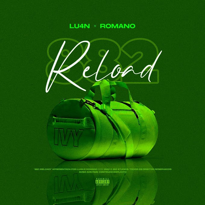 Lu4n lança nova colaboração com Romano, ouça “882 (Reload)”