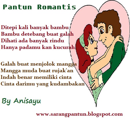 Pantun Cinta Sejati Romantis Banget :: CONTOH TEKS