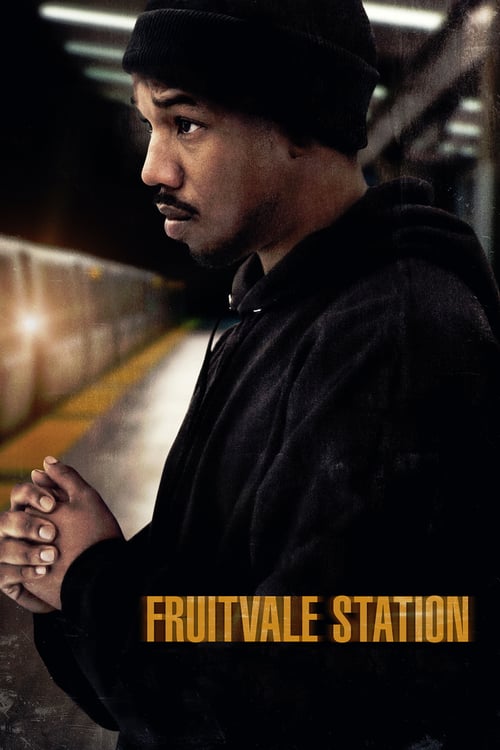 [HD] Nächster Halt: Fruitvale Station 2013 Ganzer Film Deutsch Download