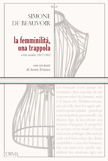 La femminilità, una trappola di Simone de Beauvoir edito L'Orma Editore