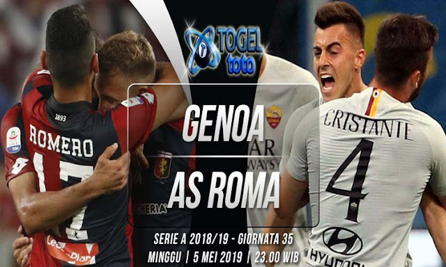  Prediksi Genoa vs AS Roma 5 Mei 2019