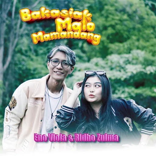 Bakasiak Mato Mamandang - Eno Viola Feat. Ridho Zulma