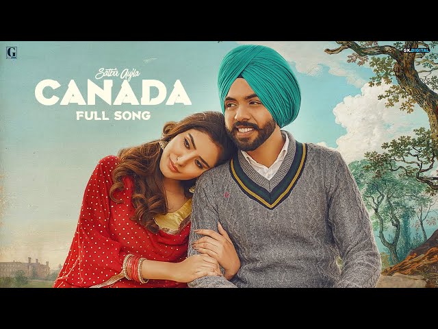 Canada Song Lyrics (Satbir Aujla)