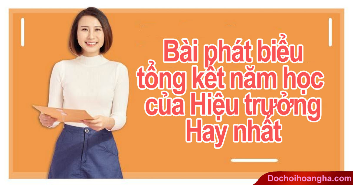 Bài phát biểu tổng kết năm học của hiệu trưởng Trường Mầm Non