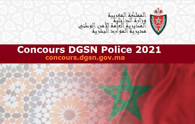 Concours DGSN Police 2021 – Recrutement 8119 Postes