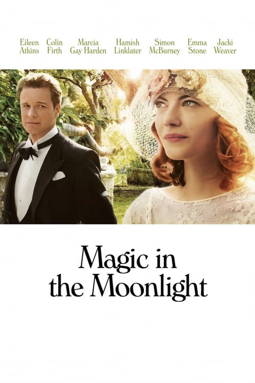 [VF] Magic in the Moonlight 2014 Film Complet Streaming