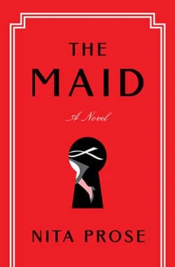Best Mystery & Thriller 2022: The Maid by Nita Prose