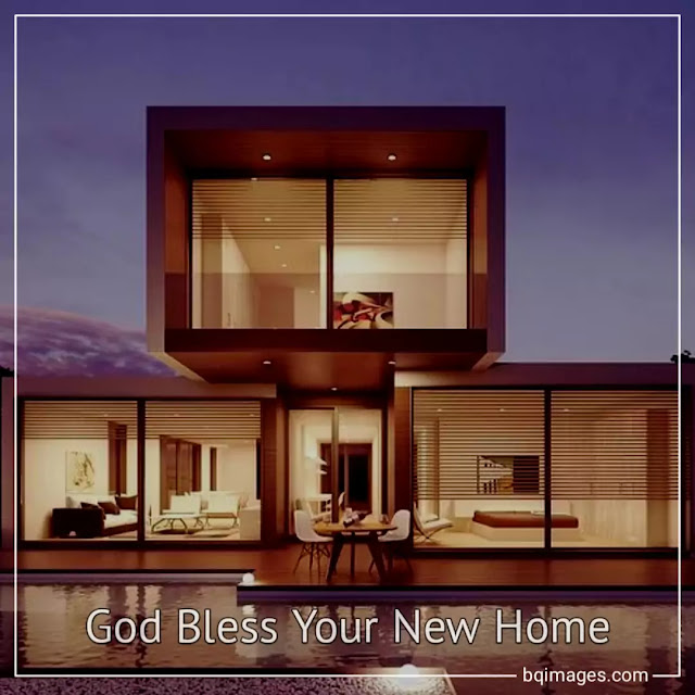 God Bless Your New Home Images