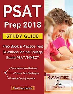 PSAT Prep 2018: Study Guide Prep Book & Practice Test Questions for the College Board PSAT/NMSQT