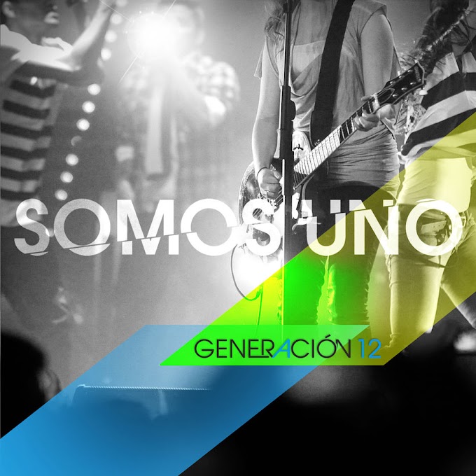 Generación 12 - Somos Uno (2013) [iTunes Plus AAC M4A]