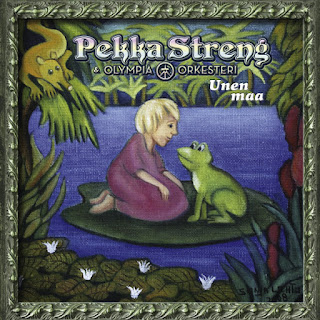Pekka Streng & Olympia-Orkesteri "Unen Maa" 2009 CD, reissued 2019 as LP, Finland Psych Acid Folk Rock