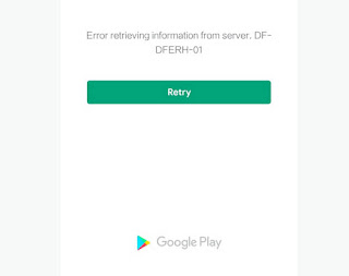 Mengatasi Google Play Store Error DF-DFERH-01 di Android