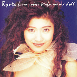 [Album] Ryoko Shinohara – Ryoko from Tokyo Performance Doll (1993~2009/Flac/RAR)