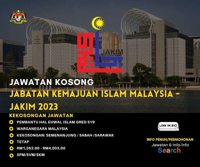 Jabatan Kemajuan Islam Malaysia (JAKIM) - Jawatan Pembantu Hal Ehwal Islam Gred S19