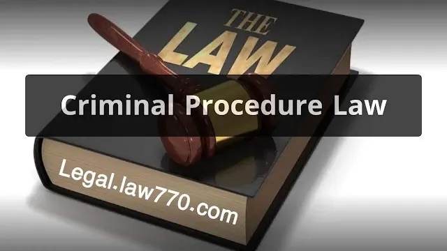 criminal procedure law definition, criminal law procedure