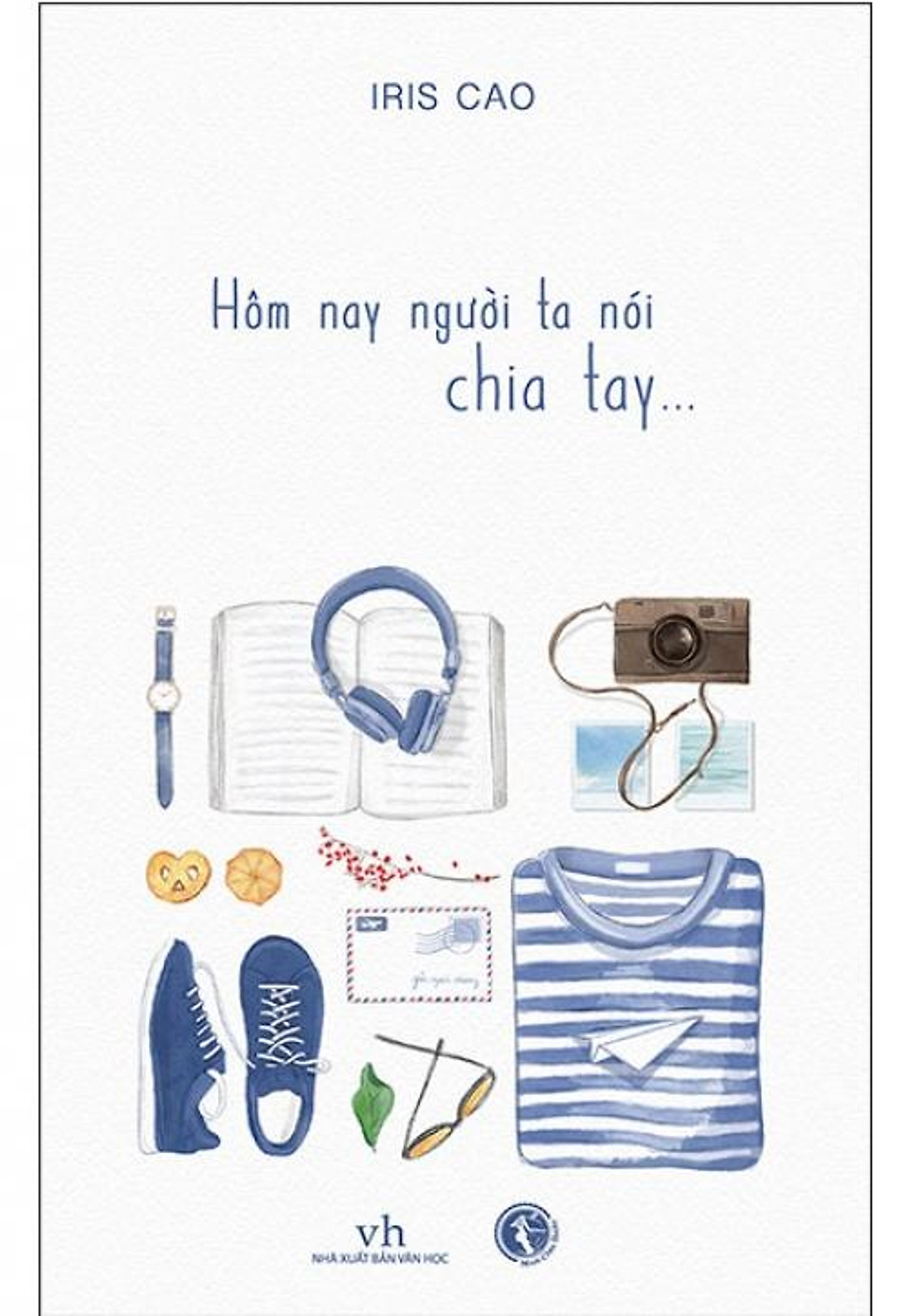 Sách Hôm Nay Người Ta Nói Chia Tay... ebook PDF-EPUB-AWZ3-PRC-MOBI