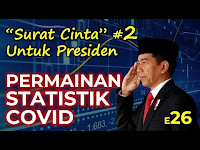 Flat Earth Episode 26 - Surat Cinta #2 Untuk Presiden | Permainan Statistik Covidiot 19