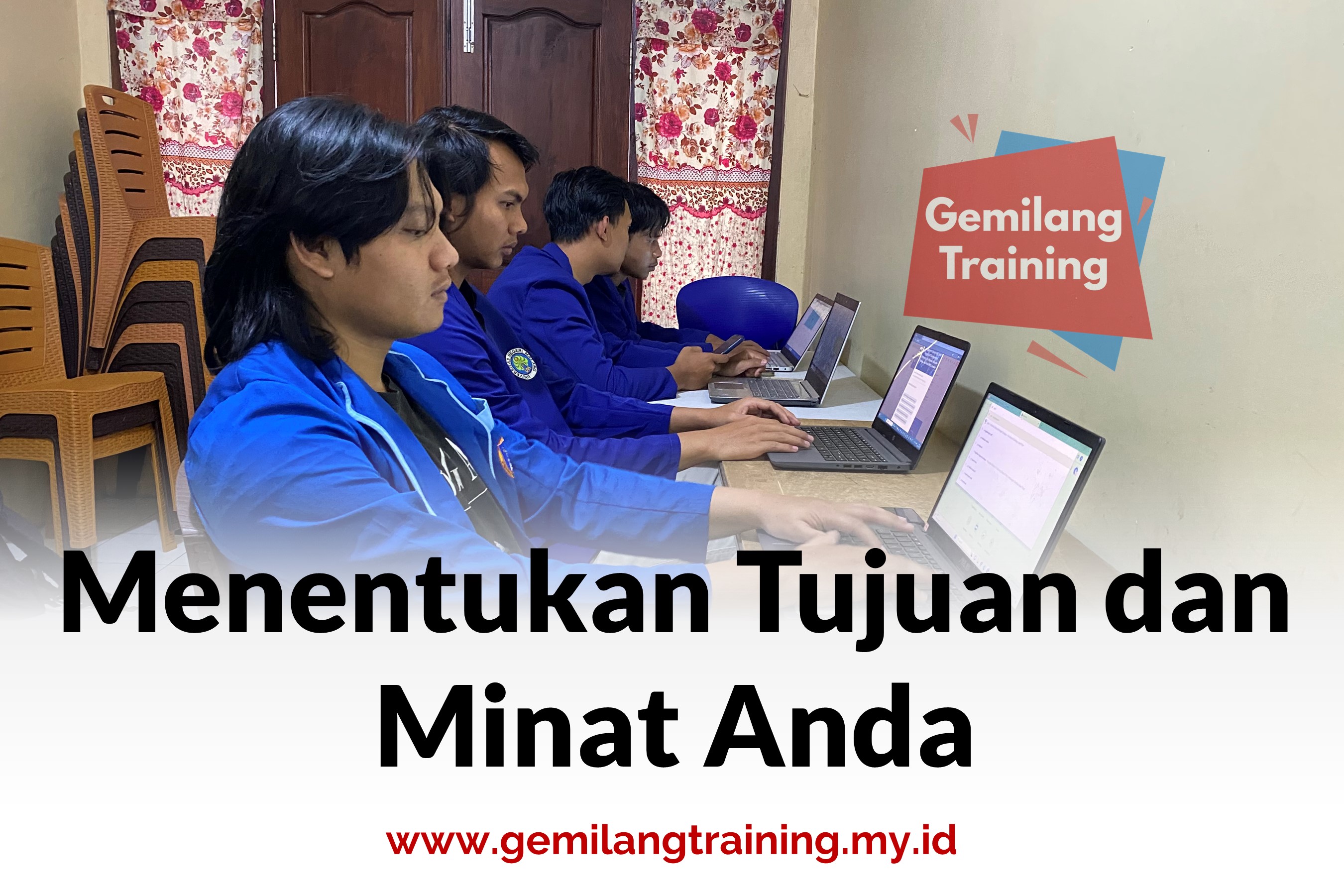 Menentukan Tujuan dan Minat Anda