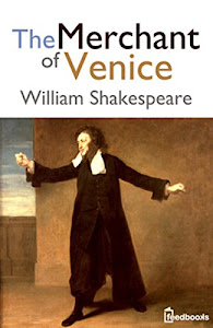 The Merchant of Venice (Illustrated) (English Edition)