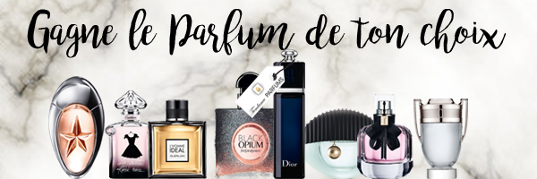 CONCOURS - Gagnez le parfum de votre choix 