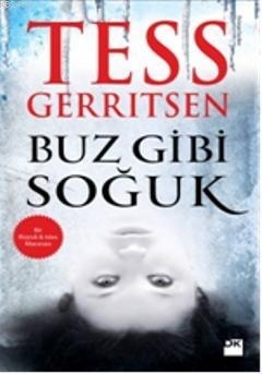 Yorum: Buz Gibi Soğuk (Rizzoli & Isles, #8)