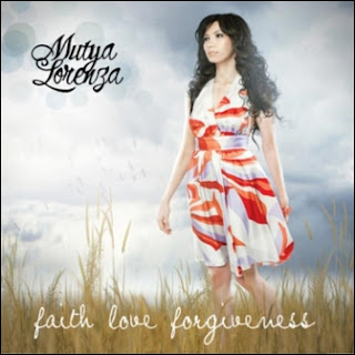 Mutya Lorenza - Faith Love Forgiveness (Full Album 2010)