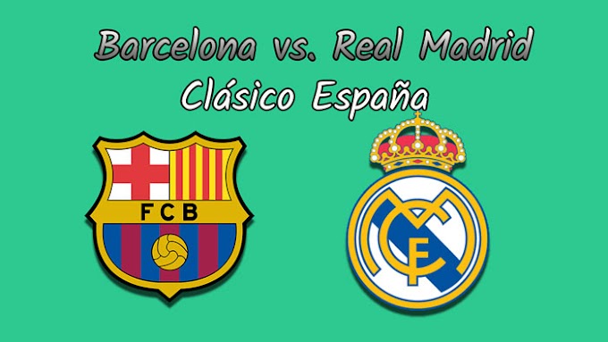 【En Vivo Online】Barcelona vs. Real Madrid - Liga Santander
