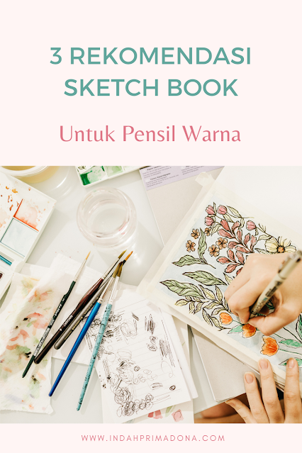 sketch book, pensil warna, sketch book untuk pensil warna, rekomendasi sketch book, review sketch book, sketch book murah, sketch book bagus,