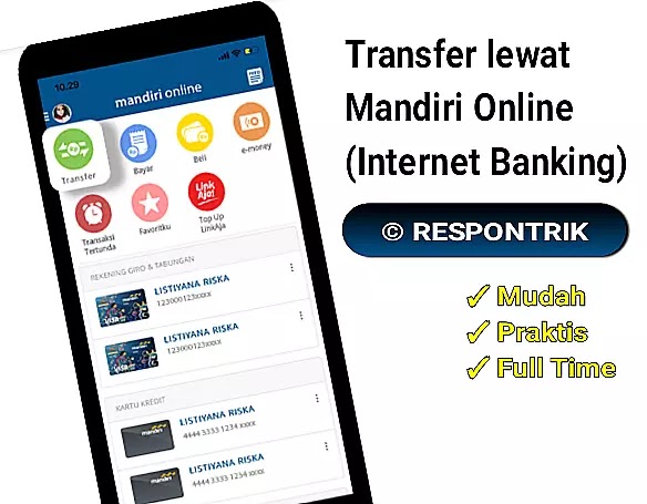 Cara transfer dari Mandiri ke Mandiri lewat Internet Banking, ATM dan Teller