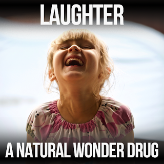 Natural Wonder Drug Called Laughter