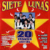 SIETE LUNAS - 20 GRANDES EXITOS