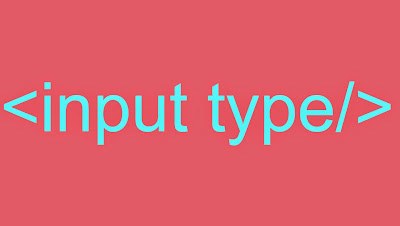 Input Type HTML