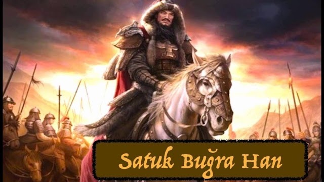 Satuk Buğra Han Destanı