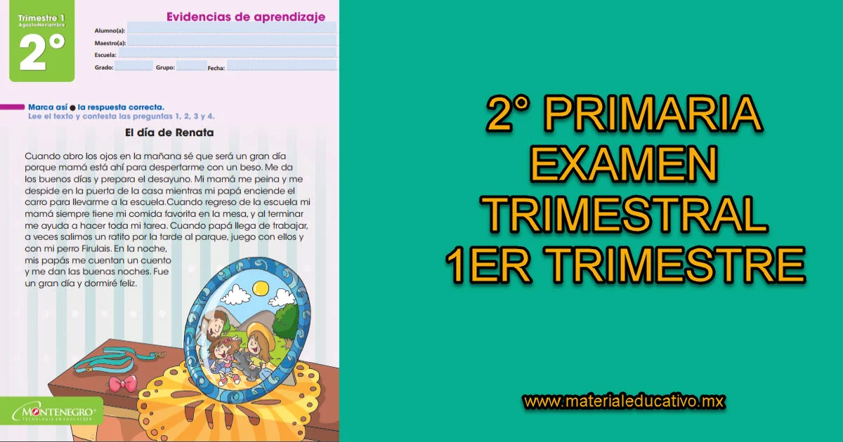 2° grado Examen Trimestral MDA 1er trimestre