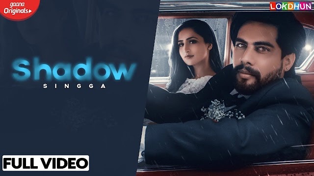 SHADOW LYRICS – SINGGA