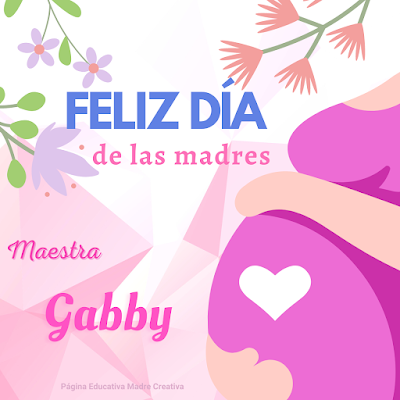 PIN Día de la Madre Maestra Nombre Gabby imprimir