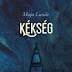 Maja Lunde: Kékség