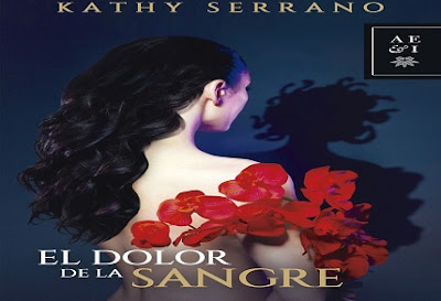 Se presenta "El dolor de la sangre", la primera novela de Kathy Serrano