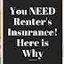 You Need Renter's Insurance! Here is Why