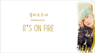   bts fire lyrics, bts save me lyric, bts fire lyrics english, fire bts dance, bts fire lyrics korean, bts fire download, bultaoreune, bts fire album, bultaoreune meaning