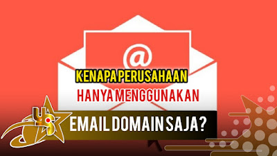 Kenapa Perusahaan Lebih Butuh Email Domain Ketimbang Website??