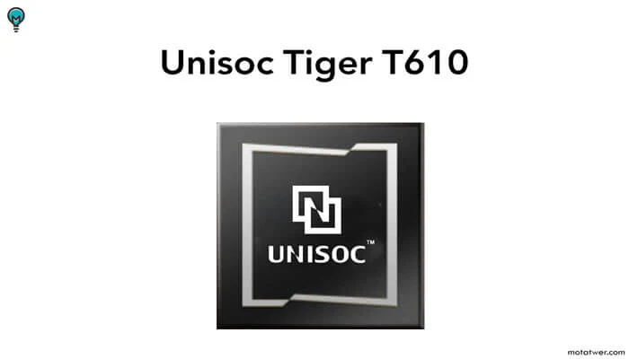 جميع مواصفات معالج Unisoc Tiger T610