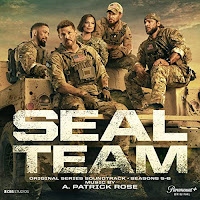 New Soundtracks: SEAL TEAM VOL. 2 - SEASONS 5-6 (A. Patrick Rose)