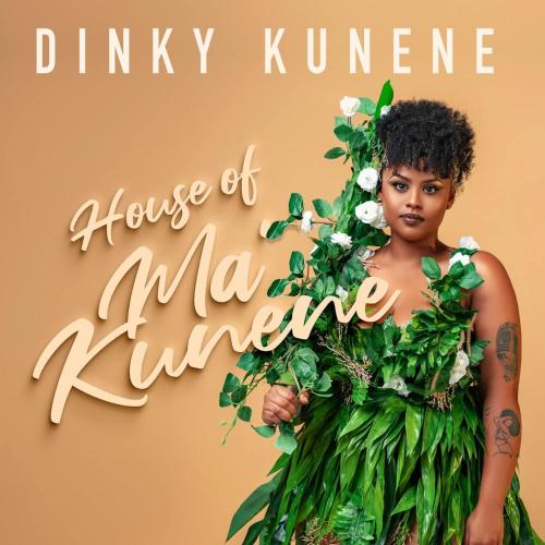 Dinky Kunene - House of MaKunene (Album)