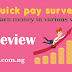 Quick pay survey review: is quick pay survey legit or a dirty scam? (seem more)