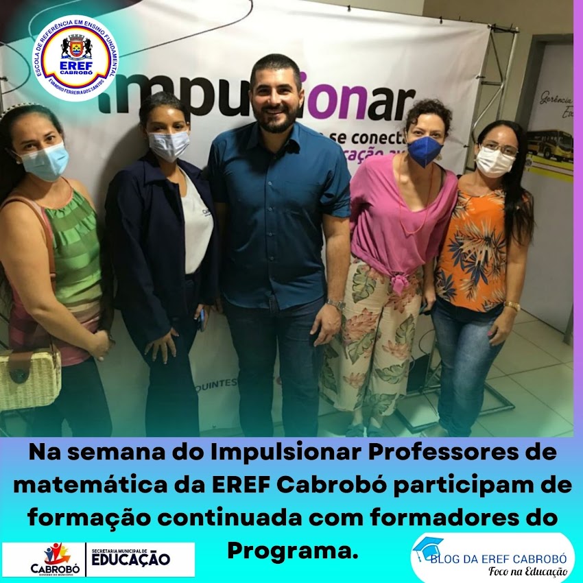 Na Semana do Impulsionar professores de matemática da EREF Cabrobó participam de formações continuadas com formadores do Programa 