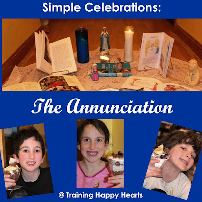 http://traininghappyhearts.blogspot.com/2017/03/celebrate-annunciation-with-simplicity.html