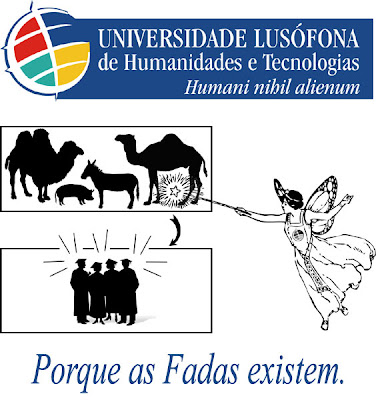 Universidade Lusófona: Porque as Fadas existem.