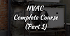 Heating Ventilation and Air Conditioning Full Course - HVAC Course (Part 1)