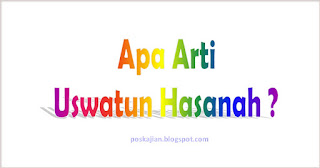 Arti Uswatun Hasanah